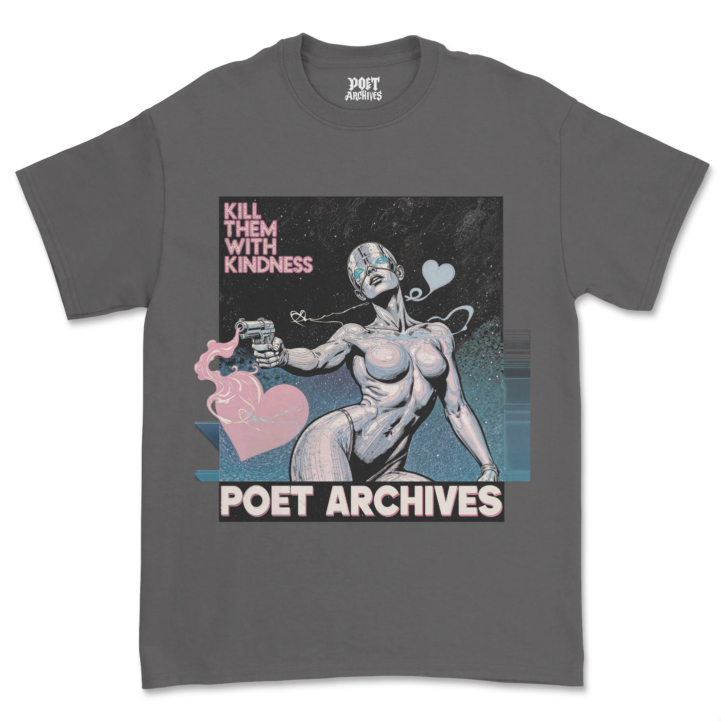 Front view of Kill Them With Kindness T-Shirt featuring a bold comic-style female figure holding a heart-emitting gun. Vintage Marvel-inspired streetwear design with dynamic monochrome art and empowering message.