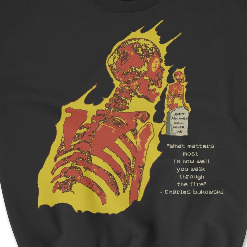 THROUGH THE FIRE SWEATSHIRT - Poet Archives