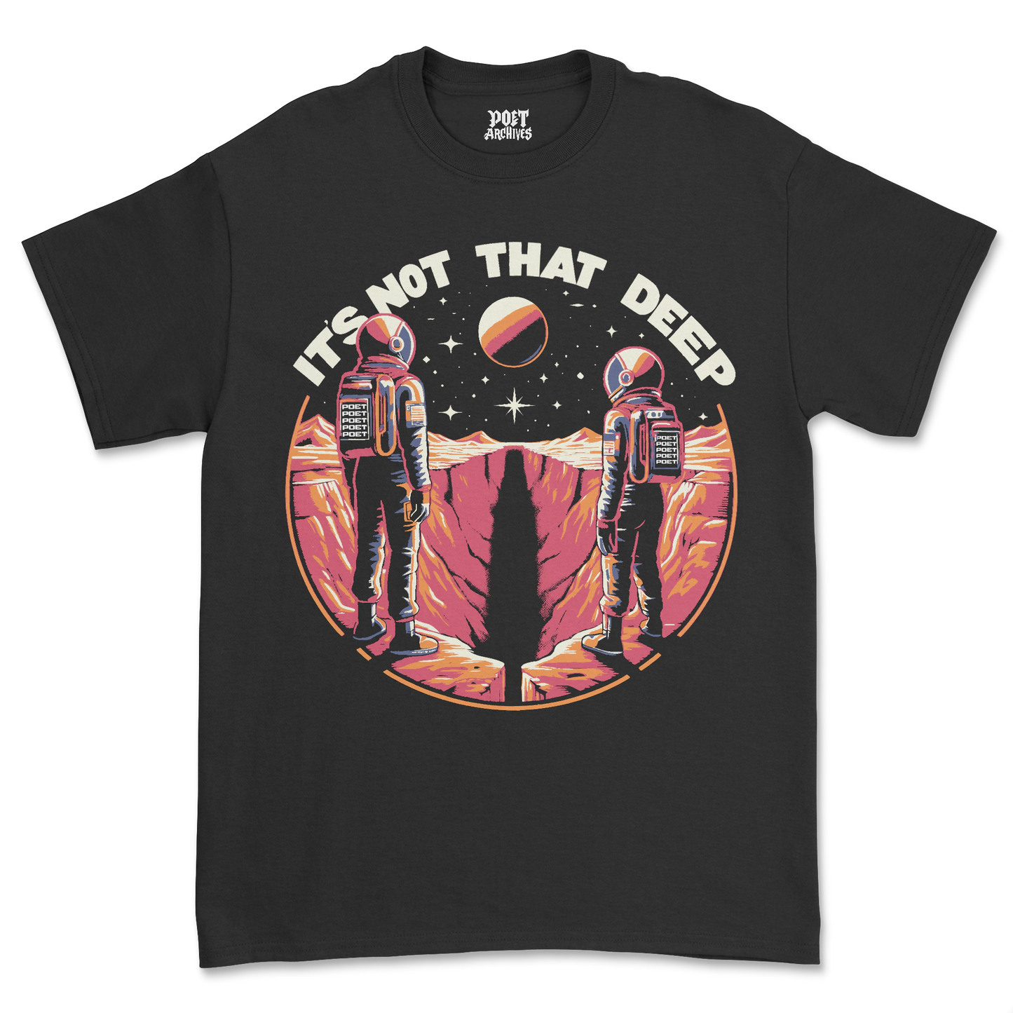 IT'S NOT THAT DEEP T-SHIRT