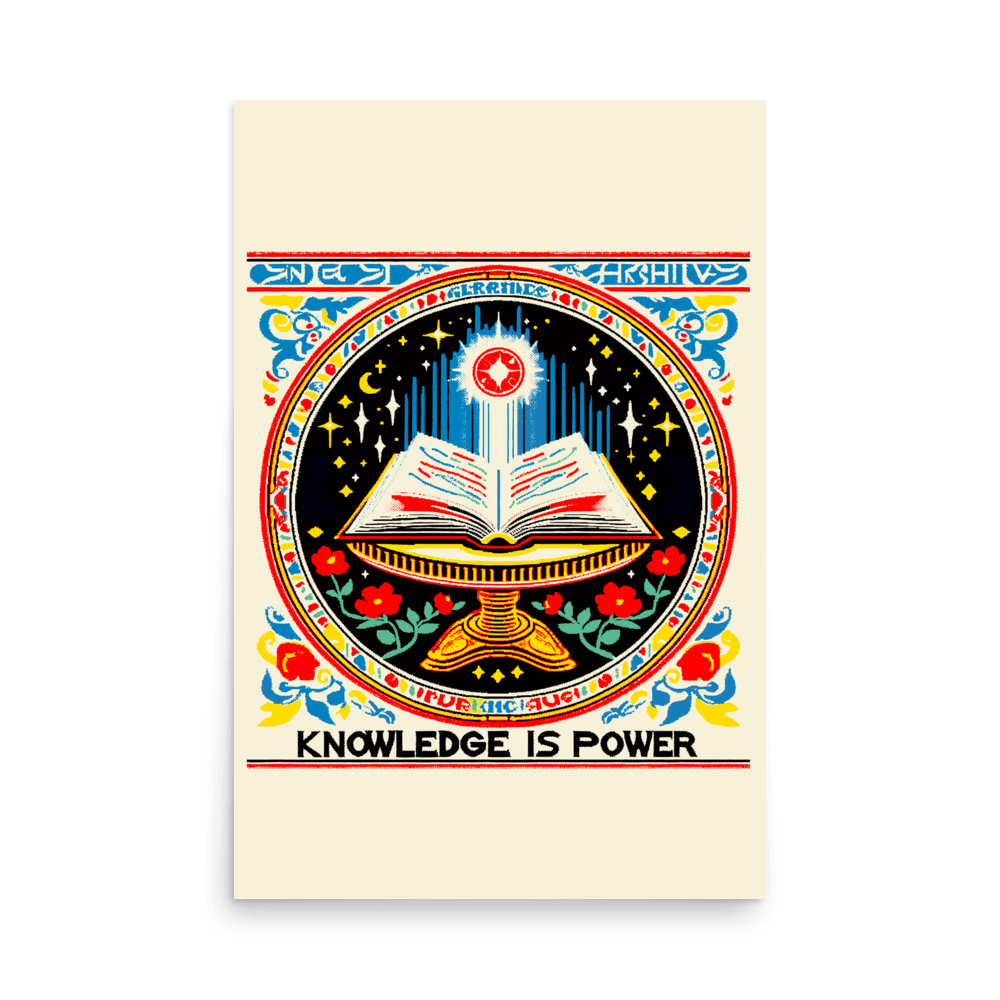 Knowledge is Power Poster - Poet Archives