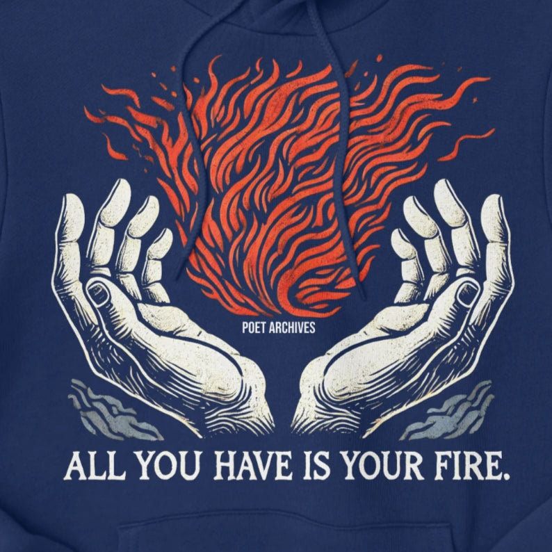 YOUR FIRE HOODIE