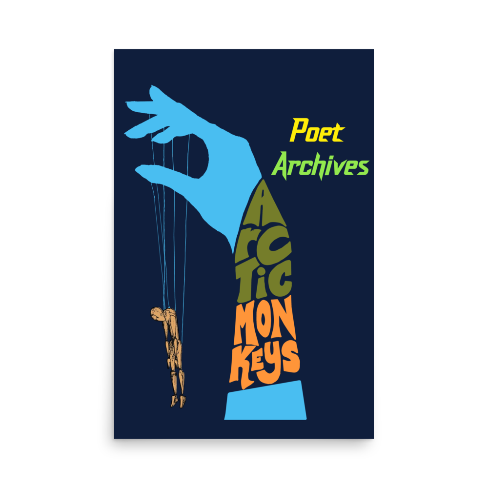 Arctic Monkeys Poster - Poet Archives