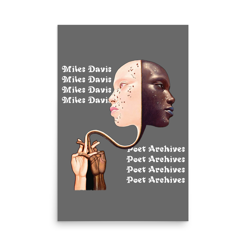 Miles Davis Poster - Poet Archives