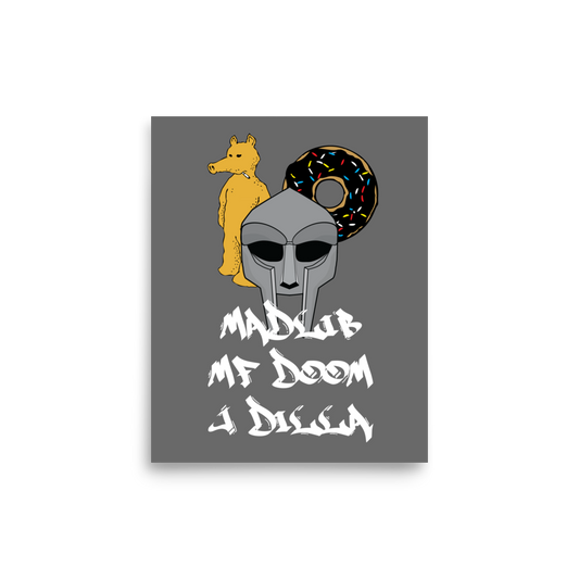MF Doom, J Dilla and Madlib Poster