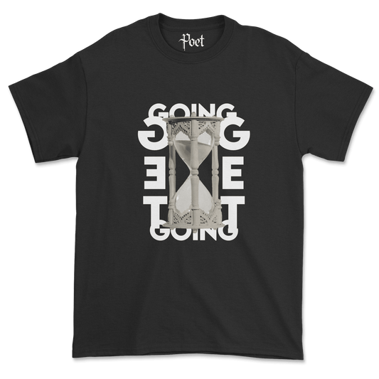Get Going T-Shirt - Poet Archives