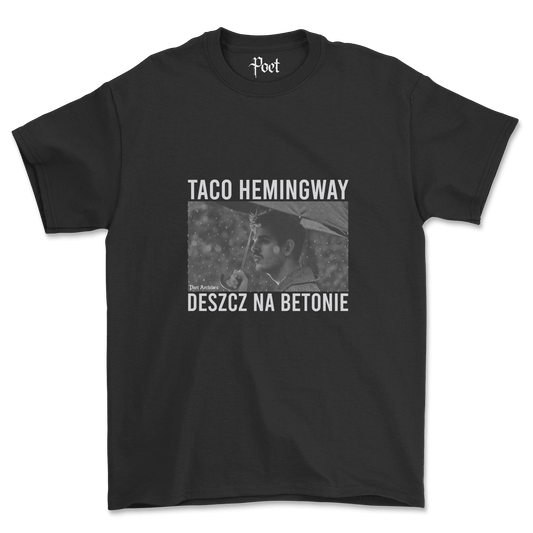 Taco Hemingway Deszcz na Betonie T-Shirt - Poet Archives