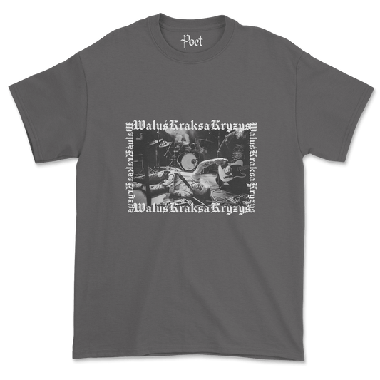 WaluśKraksaKryzys T-Shirt - Poet Archives